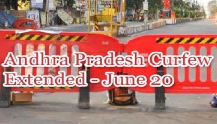 AP Curfew Extended till June 20, Relaxation Time Increased