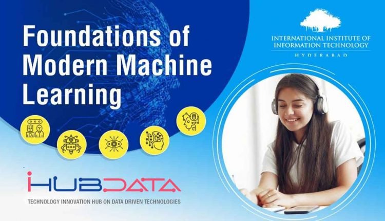 IIIT-Hyderabad Launches 50-Week Foundations of Modern Machine Learning