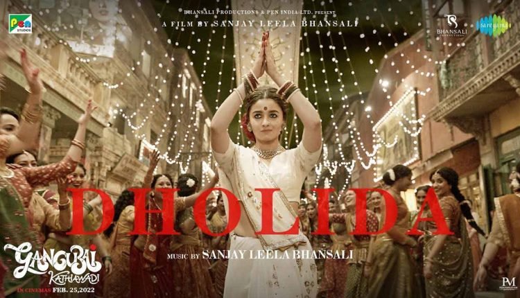 ‘Gangubai Kathiawadi’ song ‘Dholida’ clocks 100 million views