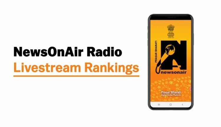 NewsOnAir Radio Live-stream India Rankings