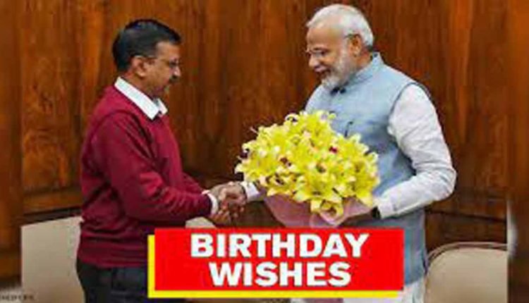 PM Modi Extends Greetings to Arvind Kejriwal on his Birthday
