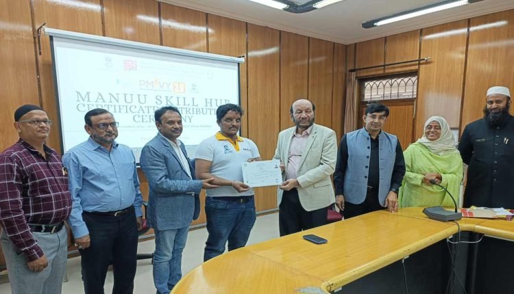 MANUU Skill Hub: Certificate distribution under PMKVY 3.0 Scheme
