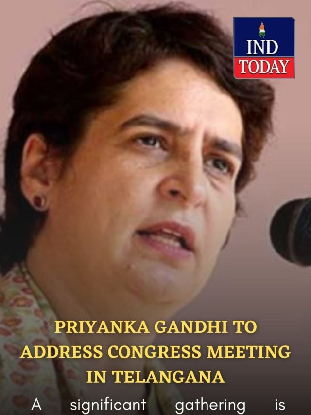 Priyanka Gandhi To Address Congress Meeting In Telangana