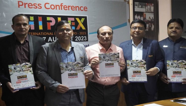 South and Central India’s Biggest Plastics Expo, HIPLEX 2023 To Be Held in August