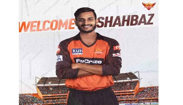 Shahbaz Ahmed Has Moved To Sunrisers Hyderabad From RCB