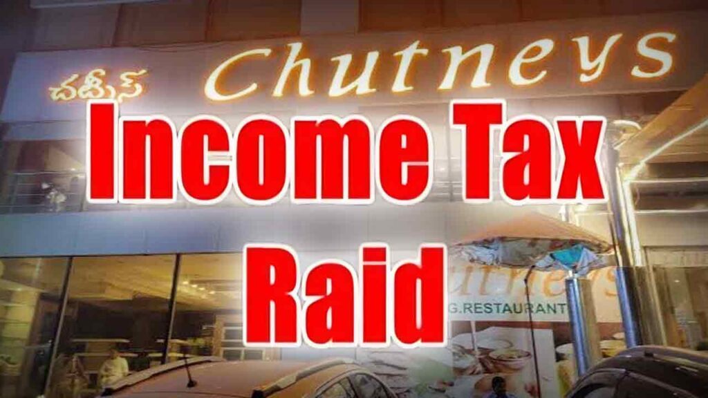 IT Raids On Chutneys Hotels And Owner House