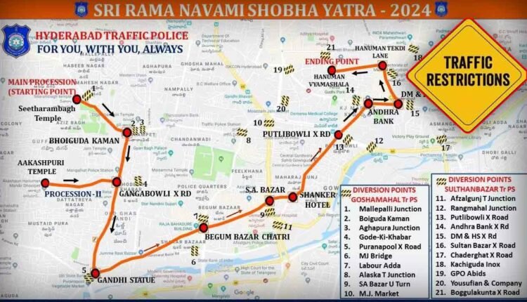 Traffic Diversion From Seetharambagh To Sultan Bazar For Ram Navami Shobha Yatra Procession 