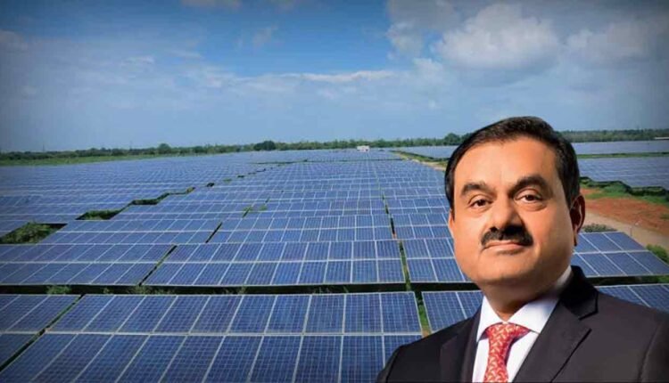 Adani Green Energy Becomes India 1st To Surpass 10,000 MW Renewable Energy 