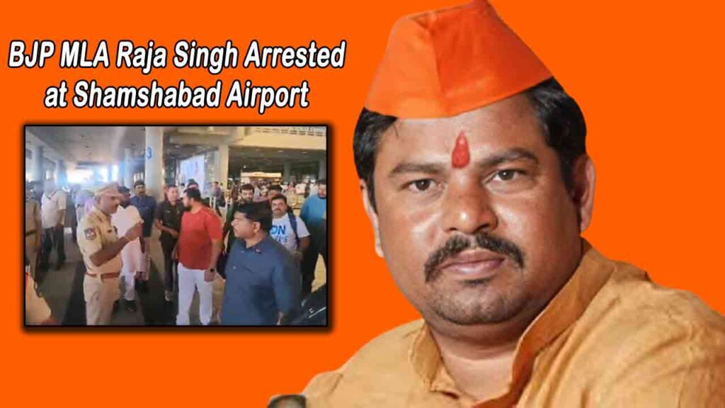 BJP MLA Raja Singh Arrested In Background Of Riots In Medak 
