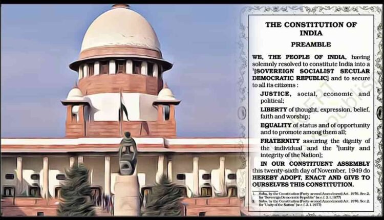 Supreme Court Adjourns PIL Seeking Removal Of 'Socialist' And 'Secular' From Preamble