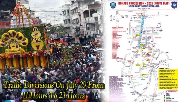 Traffic Diversion For Mahankali Lal Darwaza Bonalu And Elephant Procession 
