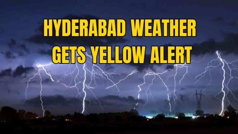 IMD Hyderabad Issues Yellow Alert For Telangana