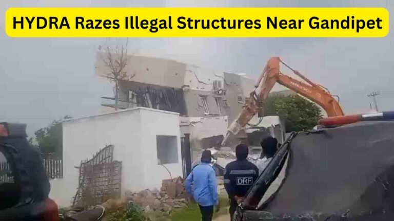 HYDRA Clamped Down Illegal Constructions In Twin Reservoirs In Hyderabad