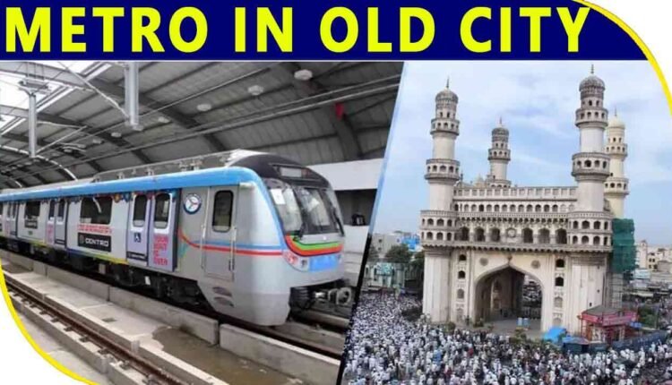 MGBS-Chandrayangutta Metro Line: Land Acquisition Begins