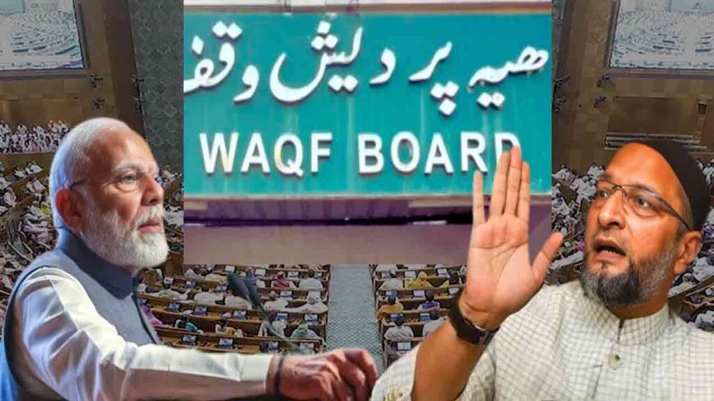 WATCH “BJP is the Enemy of Muslims” Asaduddin Owaisi On Waqf Board