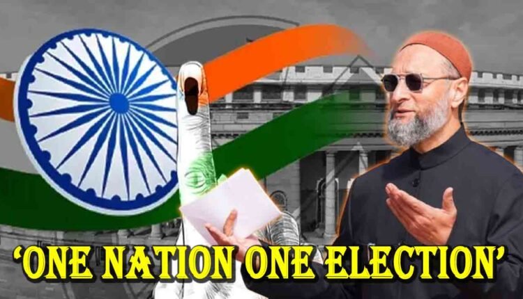 WATCH | 'One Nation, One Election' Destroys Federalism: Asaduddin Owaisi 