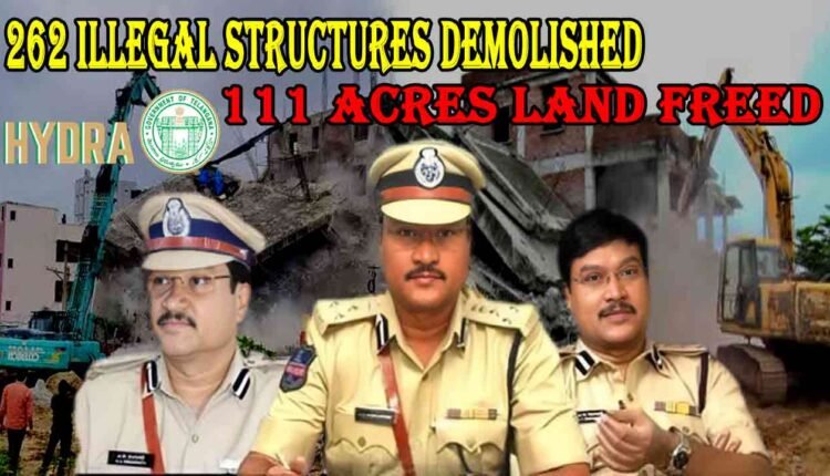 HYDRA: 262 Illegal Structures Demolished, 111 Acres Land Freed
