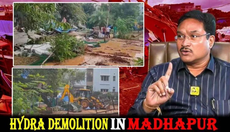 WATCH | HYDRA Demolishes Illegal Structures In Madhapur