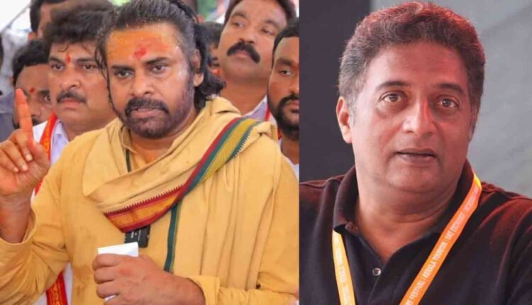 Secularism Is Not One Way Affair: Pawan Kalyan To Prakash Raj