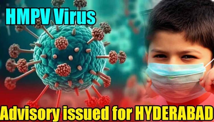 HMPV Virus: IMA Hyderabad Issues Advisory