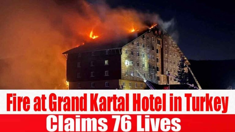Fire at Grand Kartal Hotel in Turkey Claims 76 Lives