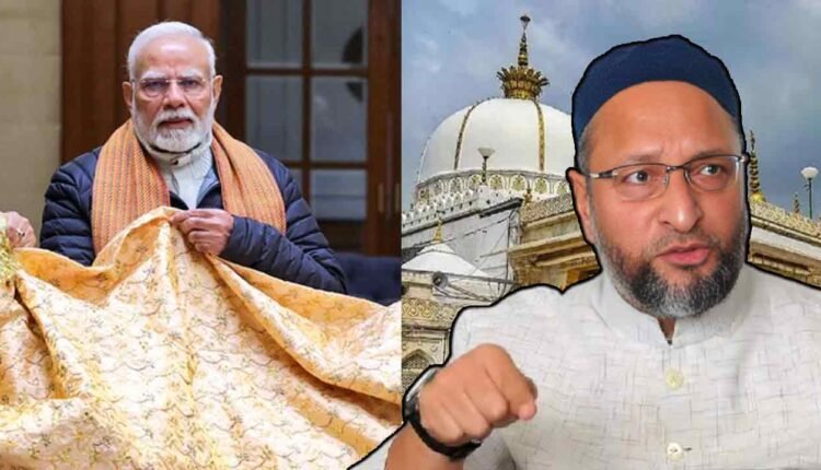 RSS Is The Mother Of BJP: Asaduddin Owaisi On Modi Sending Chadar To Ajmer Sharif Dargah
