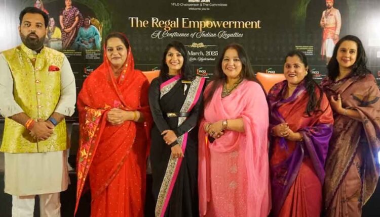 The Regal Empowerment: Indian Royal Women Redefining Legacy and Leadership at YFLO Hyderabad