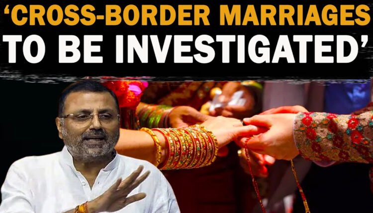 5 Lakh Pakistani Girls Married In India, New Face Of Terrorism Has Surfaced: BJP MP Nishikant Dubey