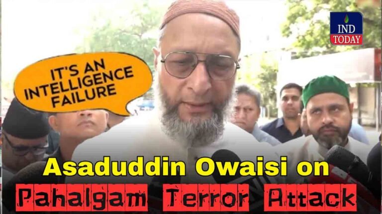 Pahalgam: Asaduddin Owaisi Slams Modi Govt, Calls It Intelligence Failure