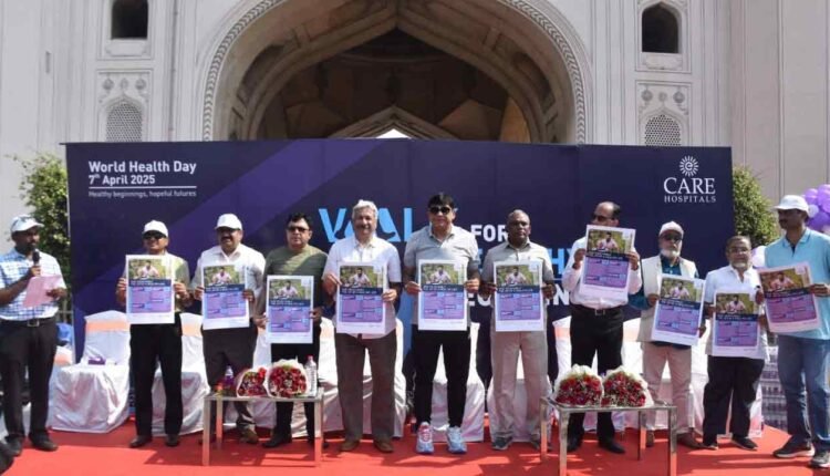 CARE Hospitals Marks World Health Day 2025 with ‘Walk for a Healthy Beginning’ at Charminar
