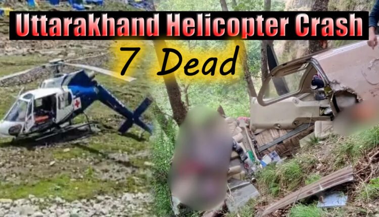 Uttarakhand Helicopter Crash: Seven, Including Infant, Killed