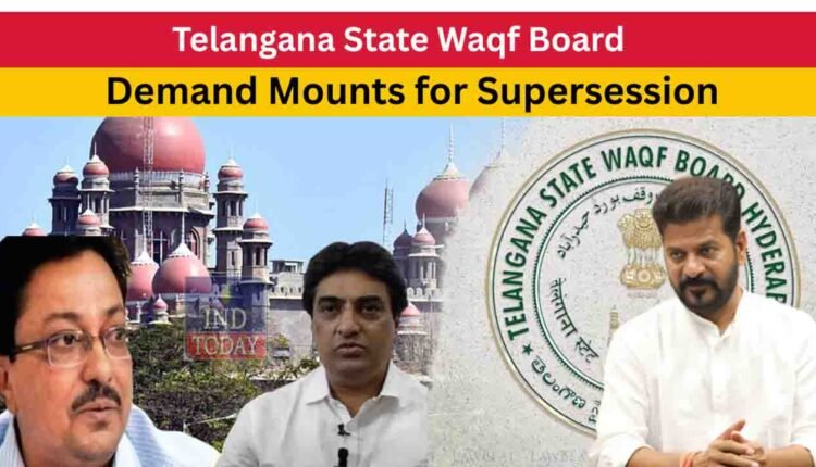 Waqf Board: Demand Mounts for Supersession