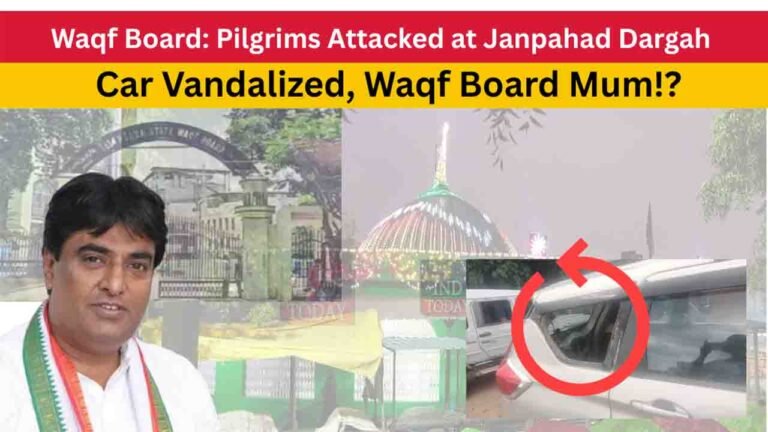 Waqf Board: Pilgrims Attacked at Janpahad Dargah, Car Vandalized