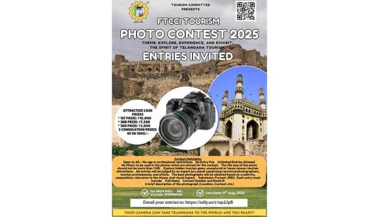 FTCCI Invites Entries For Telangana Tourism Photography Contest 2025