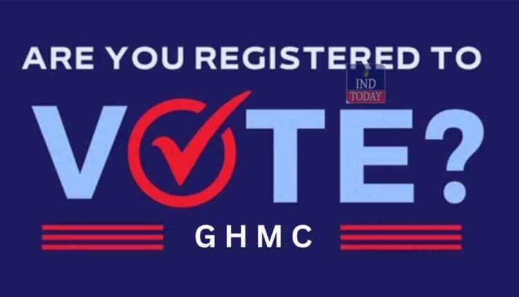 Voter Registration: GHMC Urges All 18+ Citizens by Sept 17