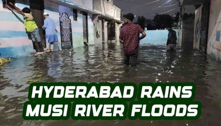 Hyderabad reels under Musi floods, bridges and colonies submerged
