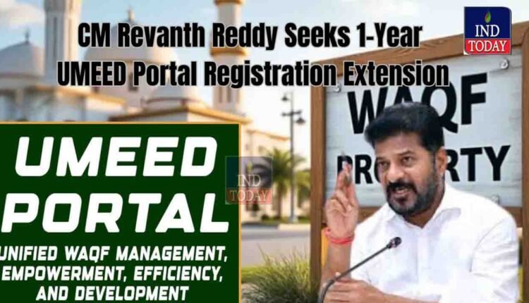 Waqf Board: CM Seeks 1-Year UMEED Portal Registration Extension