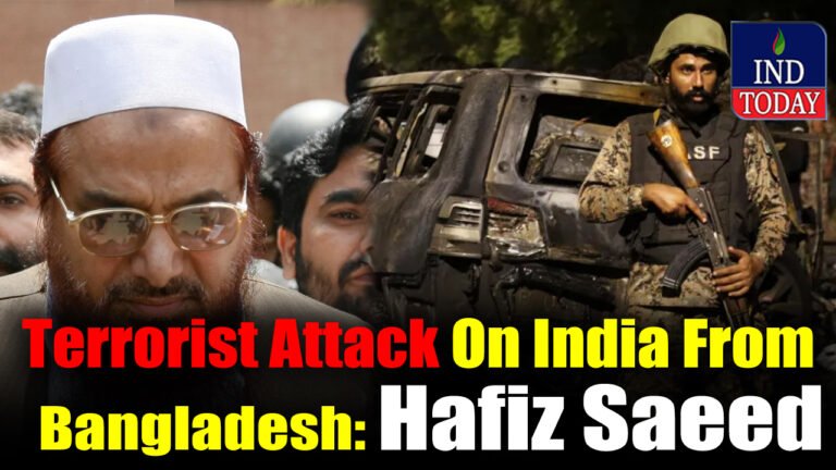 Terrorist Attack On India From Bangladesh: Hafiz Saeed Conspiracy
