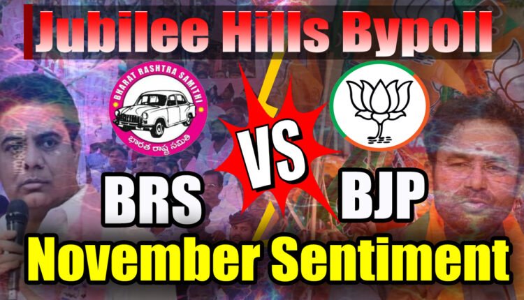 November Sentiment Clouds Jubilee Hills Bypoll for BRS, BJP