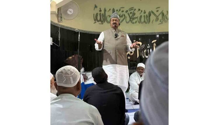 Shabbir Ali Urges Muslims To Vote Wisely And Focus On Education