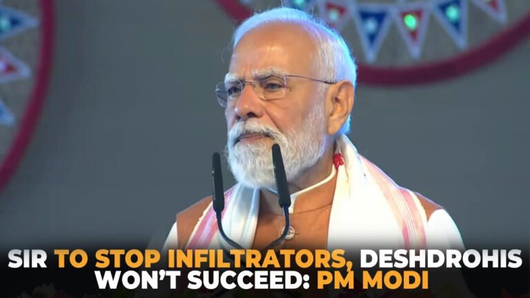 SIR To Ensure Infiltrators Are Out: PM Modi