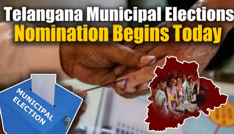 Telangana Municipal Elections: Nomination Begins Today