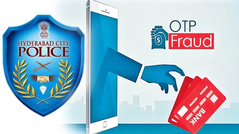 Hyderabad Police Warn Against Rising OTP Fraud Cases