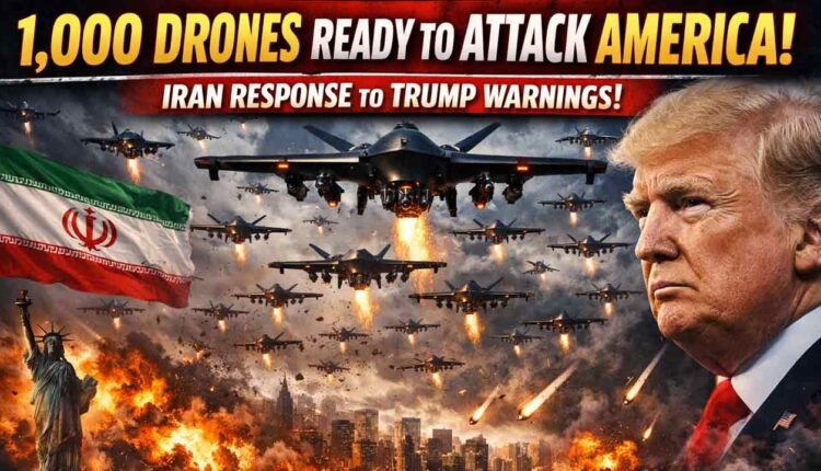 1,000 Drones Ready To Attack America: Iran Response To Trump Warnings