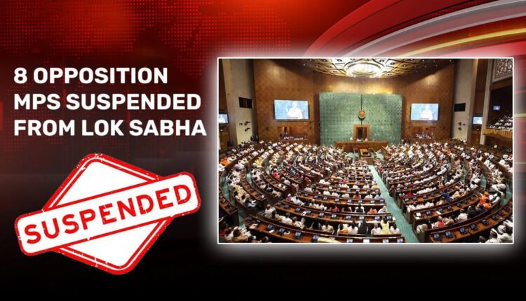 8 MPs Suspended For Throwing Papers On Chair In Lok Sabha