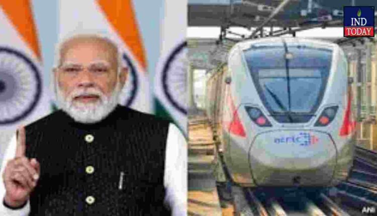 Namo Bharat RRTS Launched By PM Modi