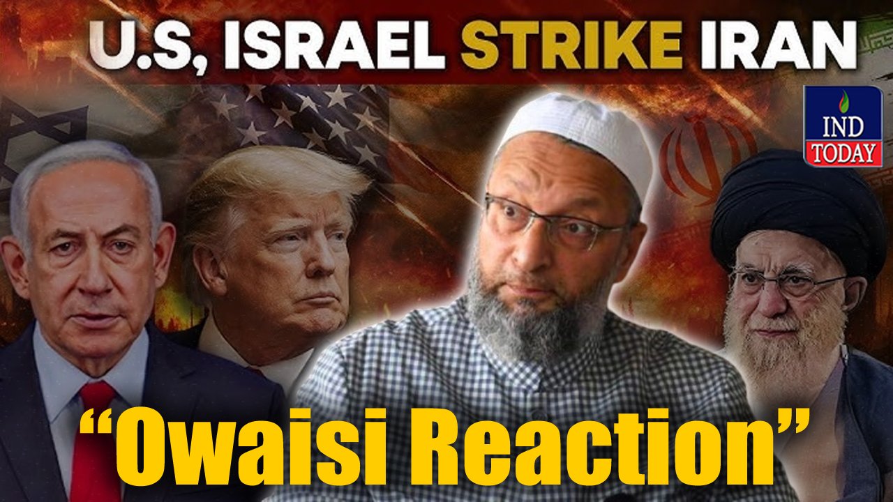 WATCH | Asaduddin Owaisi Reacts to Iran– US Israel Conflict