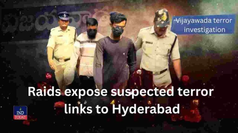 Vijayawada terror investigation Raids expose suspected terror links to Hyderabad