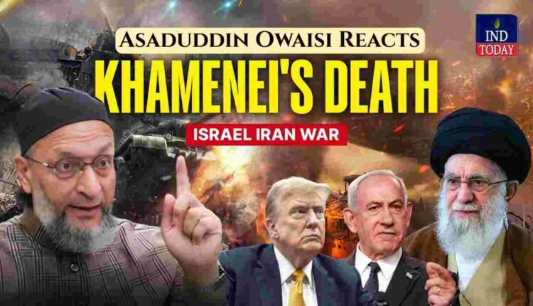 WATCH | Asaduddin Owaisi Condemns Israel Attack On Iran