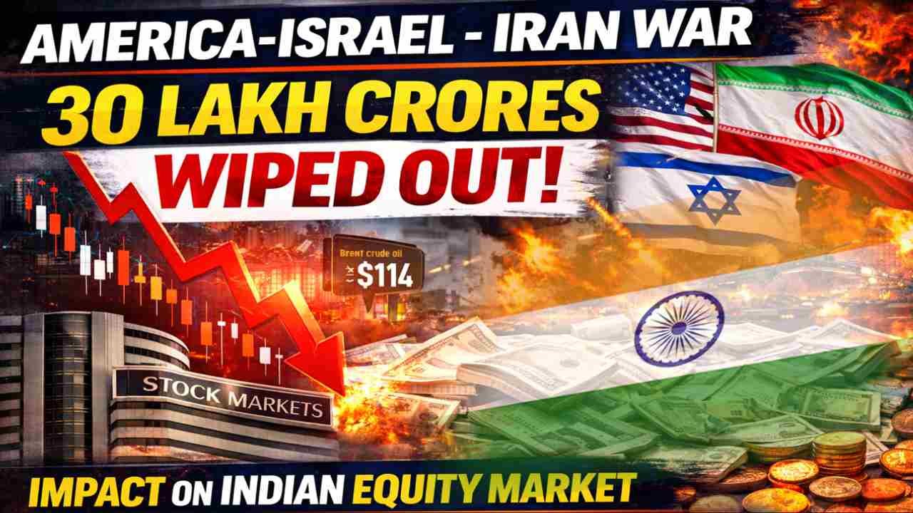 America-Israel-Iran War Wiped Out Rs. 30 Lakh Crore Impact On Indian Equity Market